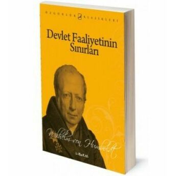 Devlet Faaliyetinin Sınırları Wilhelm Von Humboldt