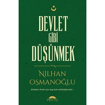 Devlet Gibi Düşünmek Nilhan Osmanoğlu