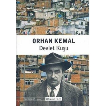 Devlet Kuşu Orhan Kemal