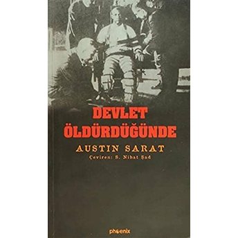 Devlet Öldürdüğünde Austin Sarat