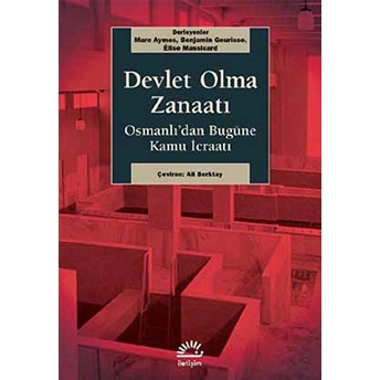 Devlet Olma Zanaatı Marc Aymes - Benjamin Gourisse