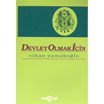 Devlet Olmak Için