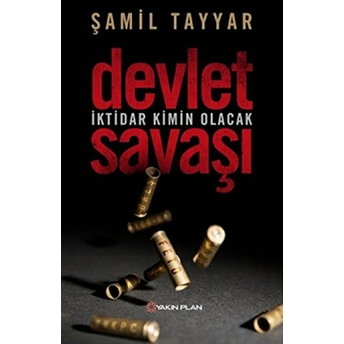 Devlet Savaşı Şamil Tayyar