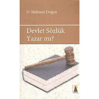 Devlet Sözlük Yazar Mı? Mehmet Doğan