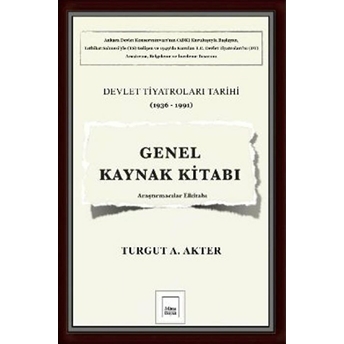 Devlet Tiyatroları Tarihi Genel Kaynak Kitabı (827)