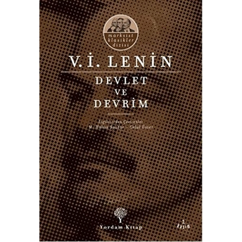 Devlet Ve Devrim Vladimir Ilyiç Lenin