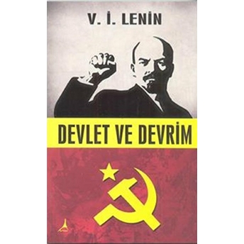 Devlet Ve Devrim Vladimir Ilyiç Lenin