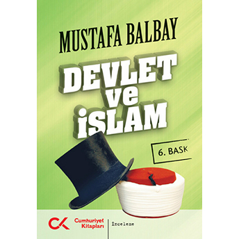 Devlet Ve Islam Mustafa Balbay