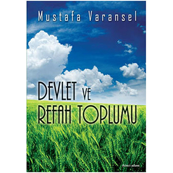 Devlet Ve Refah Toplumu-Mustafa Varansel