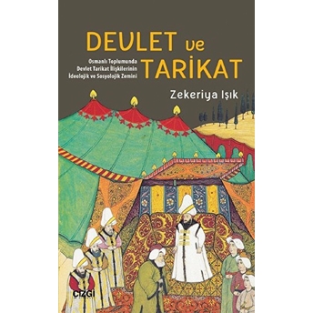 Devlet Ve Tarikat Zekeriya Işık