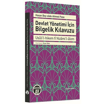 Devlet Yönetimi Için Bilgelik Kılavuzu Hasan Beyzade