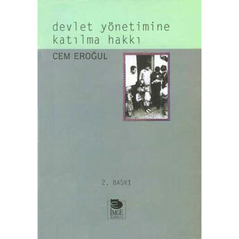 Devlet Yönetimine Katılma Hakkı Cem Eroğul