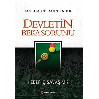 Devletin Beka Sorunu Mehmet Metiner