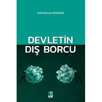 Devletin Dış Borcu Halil Rahman Başaran