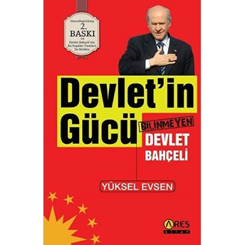 Devletin Gücü Yüksel Evsen