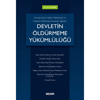 Devletin Öldürmeme Yükümlülüğü Irfan Tüner