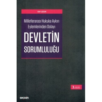 Devletin Sorumluluğu Elif Uzun