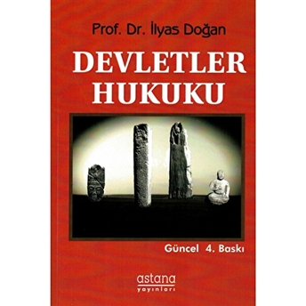 Devletler Hukuku Ilyas Doğan