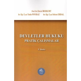 Devletler Hukuku Pratik Çalışmaları Enver Bozkurt