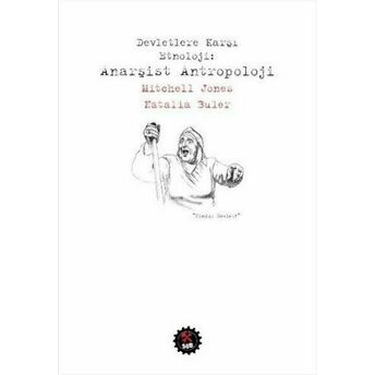 Devletlere Karşı Etnoloji Anarşist Antropoloji Kolektif