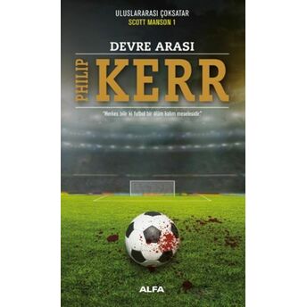 Devre Arası Philip Kerr