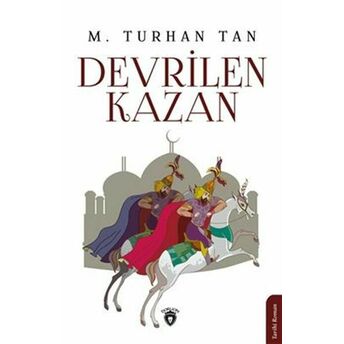 Devrilen Kazan M. Turan Tan