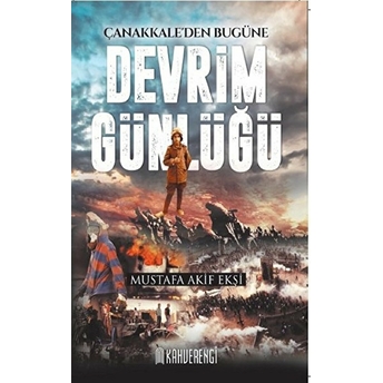 Devrim Günlüğü Mustafa Akif Ekşi