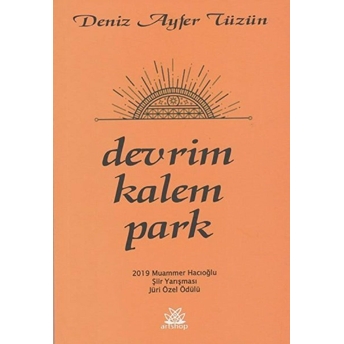 Devrim Kalem Park - Deniz Ayfer Tüzün