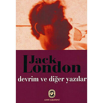 Devrim Ve Diğer Yazılar Jack London