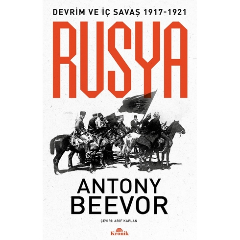 Devrim Ve Iç Savaş 1917-1921 Rusya Antony Beevor