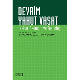 Devrim Yahut Vasat-Kolektif