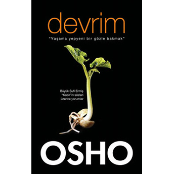 Devrim - Yaşama Yepyeni Bir Gözle Bakmak Osho