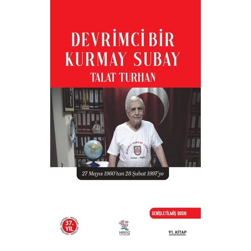 Devrimci Bir Kurmay Subay Talat Turhan