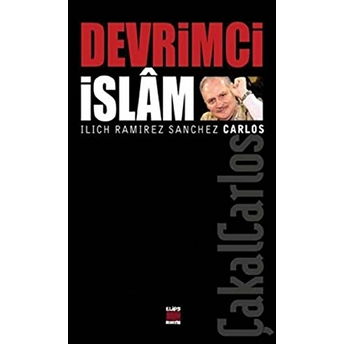 Devrimci Islam Ilich Ramirez Shancez