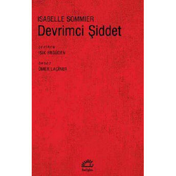 Devrimci Şiddet Isabelle Sommier