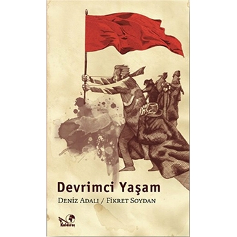 Devrimci Yaşam-Fikret Soydan