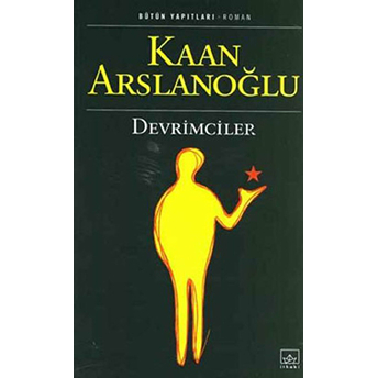 Devrimciler Kaan Arslanoğlu