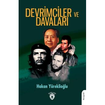 Devrimciler Ve Davaları Hakan Yüreklioğlu