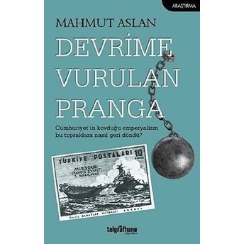 Devrime Vurulan Pranga - Mahmut Aslan