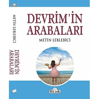 Devrim'in Arabaları - Kolektif