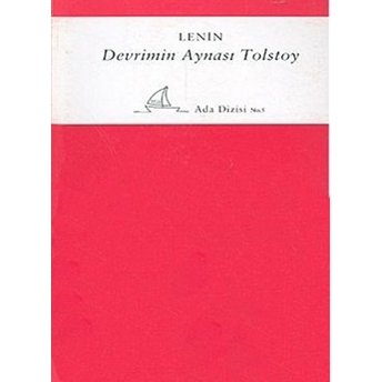 Devrimin Aynası Tolstoy - Vladimir Ilyiç Lenin