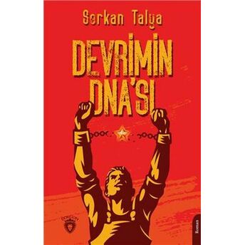 Devrimin Dna’sı Serkan Talya