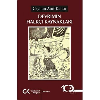 Devrimin Halkçı Kaynakları Ceyhun Atuf Kansu