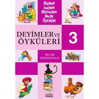 Deyimler Ve Öyküleri 3