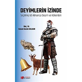 Deyimlerin Izinde Hasan Kazım Kalkan