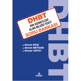 Dhbt Din Hizmetleri Alan Bilgisi Testi Soru Bankası Ahmet Ekşi