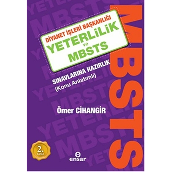 Dhbt Kpss'ye Uygun Diyanet Işleri Başkanlığı Yeterlilik Ve Mbsts Sınavlarına Hazırlık (Konu Anlatıml Ömer Cihangir