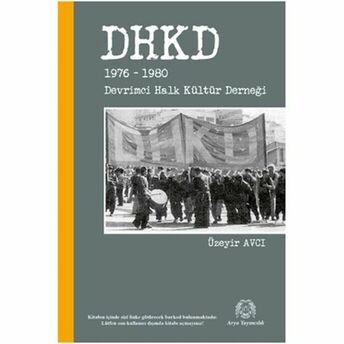 Dhkd 1976-1980 Devrimci Halk Kültür Derneği Üzeyir Avcı