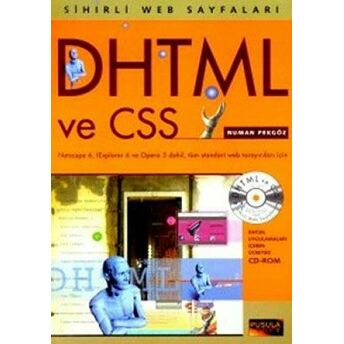 Dhtml Ve Css Sihirli Web Sayfaları Numan Pekgöz