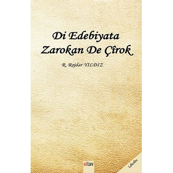 Di Edebiyata Zarokan De Çirok R. Rojdar Yıldız